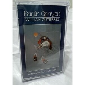 Eagle Canyon William Gutierrez Native American Flute Music 1995 Cassette Tape